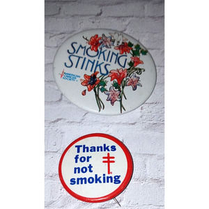 2ct Vintage "SMOKING STINKS" & "THANKS FOR NOT" American Cancer Pinback BUTTONS